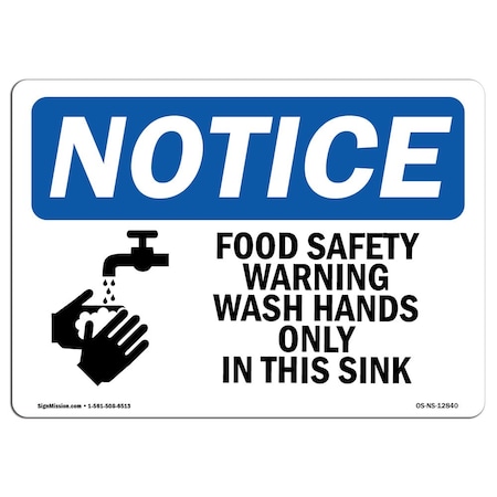 Signmission OSHA Notice Sign, Food Safety Warning Wash Hands With Symbol, 7in X 5in Decal, 5" W, 7" L, Landscape OS-NS-D-57-L-12840